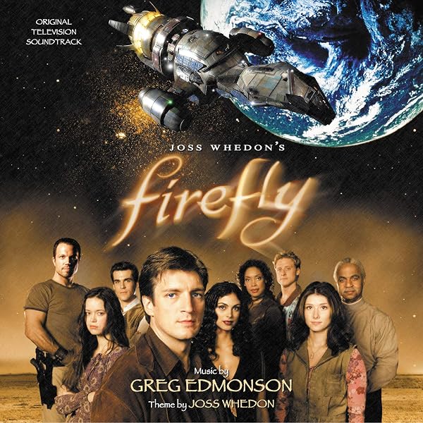 Firefly (Greg Edmonson): Soundtrack: 0030206669923: Amazon.com