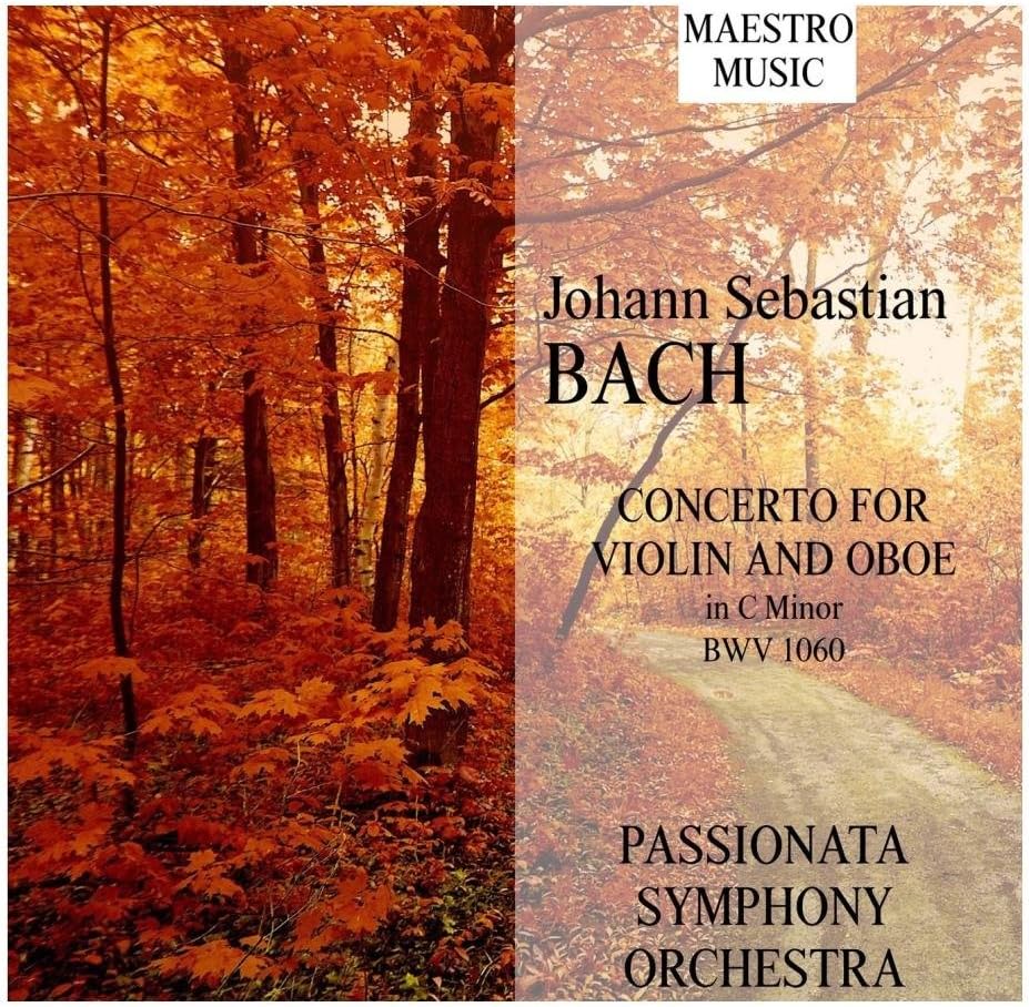 Bach: Concerto For Violin And Oboe In C Minor, BWV 1060