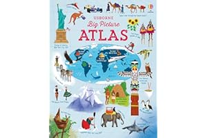 Big Picture Atlas: A Stunning Geographic Journey Through Maps of Continents, Oceans, and Cultures, Celebrating Our Amazing Pl
