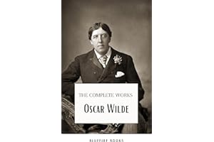 Oscar Wilde Ultimate Collection: Timeless Wit and Literary Genius