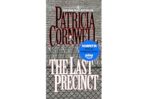 The Last Precinct: Scarpetta (Book 11) (Kay Scarpetta)