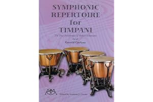 Symphonic Repertoire for Timpani: The Four Symphonies of Robert Schumann
