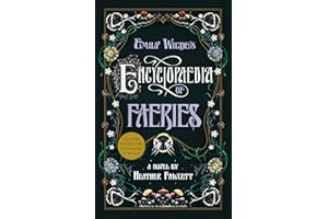 Emily Wilde's Encyclopaedia of Faeries
