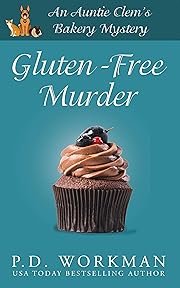 Gluten-Free Murder (Auntie Clem's Bakery Book 1)