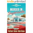 Murder in Snydersville (Time Portal Mysteries Book 1)