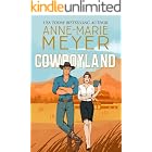Cowboyland: A Sweet Grumpy-Sunshine Cowboy Romantic Comedy