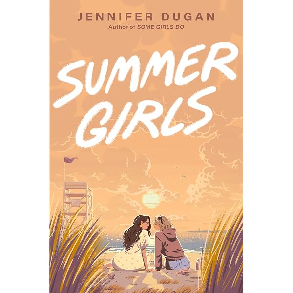 Amazon.com: Summer Girls: 9780593696897: Dugan, Jennifer: Books