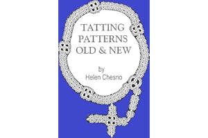 TATTING PATTERNS OLD and NEW