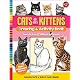 Cats & Kittens Drawing & Activity Book: Learn to Draw 17 Different Cat Breeds - Tracing Paper & Sketch Pages Inside!