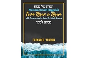 From Nisan to Nisan Haggadah and The Hidden Mashiach : Special Haggadah for Pesach