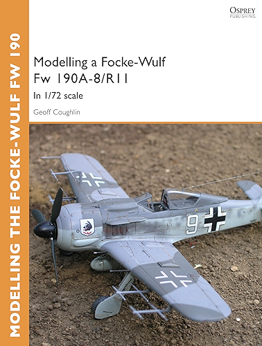 Download Modelling a Focke-Wulf Fw 190A-8/R11: In 1/72 scale (Osprey Modelling Guides) (English Edition) PDF