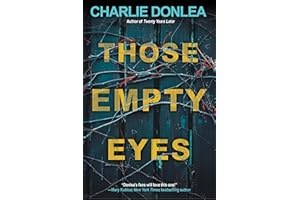 Those Empty Eyes: A Chilling Novel of Suspense with a Shocking Twist