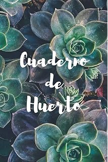 Cuaderno del huerto: Es el cuaderno perfecto para registrar todas ...