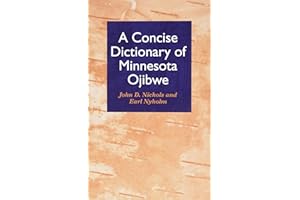 Concise Dictionary of Minnesota Ojibwe