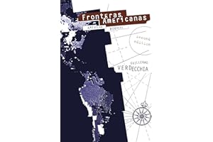 Fronteras Americanas: [Second Edition]