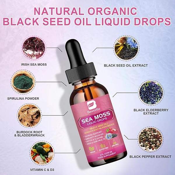 B BEWRTHS SEA MOSS LIQUID DROPS – BLACK SEED OIL & IRISH SEA MOSS GEL WITH BURDOCK ROOT BLADDERWRACK, ELDERBERRY, 6X STRONGER QRGANIC SEAMOSS RAW SUPPLEMENT FOR DIGESTIVE, HAIR HEALTH – VEGAN, 2 FL.OZ