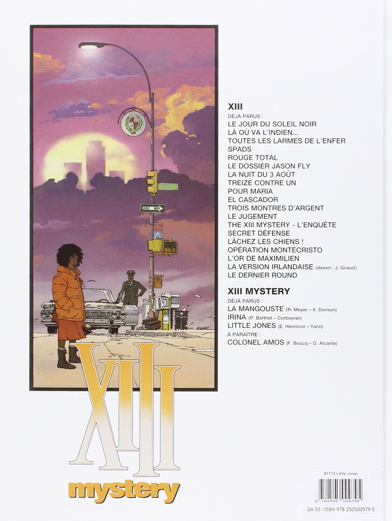 Xiii Mystery Tome 3 Little Jones Xiii Mystery 3 Amazon Co Uk Yann Henninot Eric 9782505009795 Books