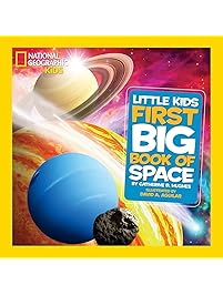 National Geographic Little Kids First Big Book of Space (National Geographic Little Kids First Big Books)