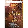 Amazon.com: Words on Bathroom Walls: 9780399550911: Walton, Julia: Books
