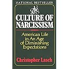 The Culture of Narcissism: American Life in an Age of Diminishing Expectations