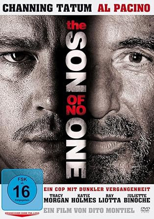 The Son Of No One Amazon De Al Pacino Channing Tatum James Ransone Ray Liotta Katie Holmes Ursula Parker Juliette Binoche Tracy Morgan Jonathan Elias Al Pacino Channing Tatum Dito Montiel Sandra Hernandez