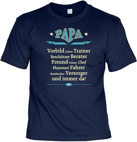 Vatertag: Papa ist… T-Shirt - mit lustiger Urkunde !!