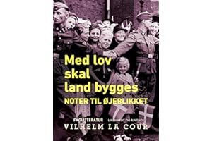 Med lov skal land bygges. Noter til øjeblikket (Danish Edition)