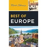 Rick Steves Best of Europe (Rick Steves Travel Guide)