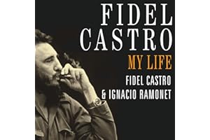 Fidel Castro: A Spoken Autobiography