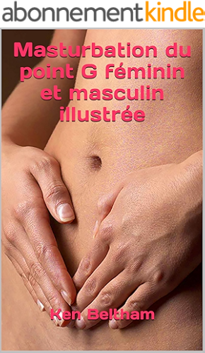 Download Masturbation du point G féminin et masculin illustrée PDF