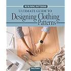 Building Patterns: Ultimate Guide to Designing Clothing Patterns