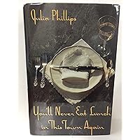 You'll Never Eat Lunch in This Town Again