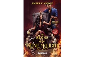 Gods and Monsters, tome 3 - Le règne de la reine maudite (French Edition)