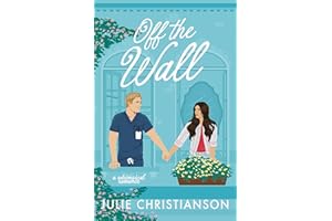 Off the Wall: a whimsical romance