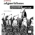 Grokking Algorithms: An Illustrated Guide for Programmers and Other Curious People