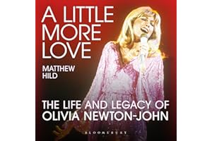 A Little More Love: The Life And Legacy of Olivia Newton-John