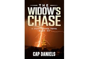 The Widow's Chase: A Chase Fulton Novel (Chase Fulton Novels Book 33)