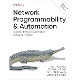 Network Programmability and Automation: Skills for the Next-Generation Network Engineer