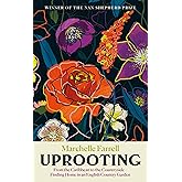 Uprooting: From the Caribbean to the Countryside – Finding Home in an English Country Garden