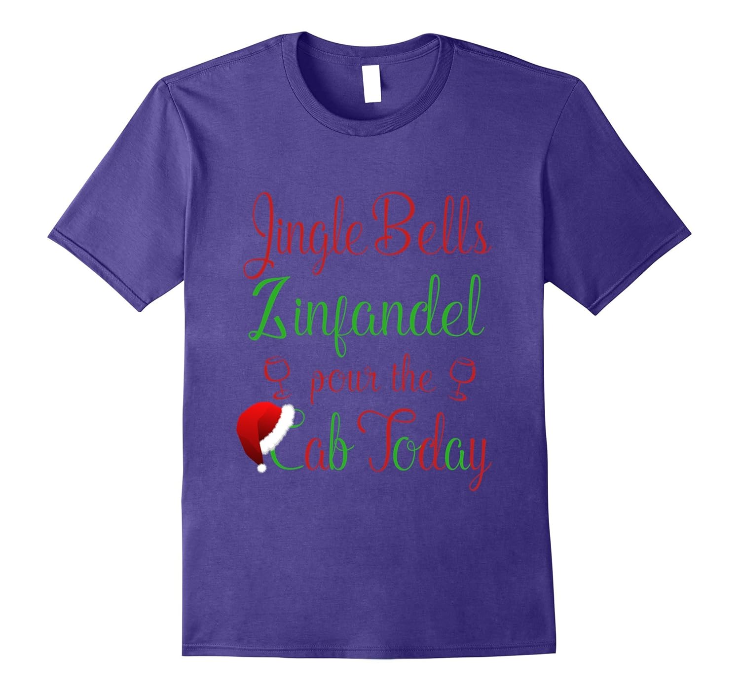 Jingle Bells Zinfandel Pour The Cab Today Funny Tee-Rose