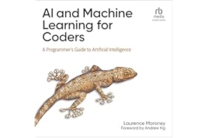 AI and Machine Learning for Coders: A Programmer's Guide to Artificial Intelligence
