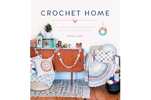 Crochet Home: 20 Vintage Modern Crochet Projects for the Home