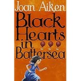 Black Hearts in Battersea: Wolves of Willoughby Chase, #2