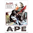 Ape Aka A*P*E