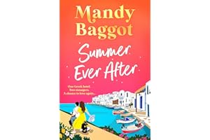 Summer Ever After: A BRAND NEW desperately romantic, escapist read from Mandy Baggot for 2026