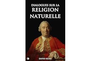 Dialogues sur la religion naturelle (French Edition)