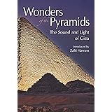 Wonders of the Pyramids: The Sound and Light of Giza