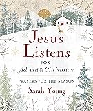 Jesus Listens--for Advent and Christmas, Padded