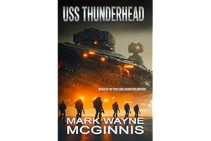 USS Thunderhead (USS Hamilton Book 17)