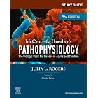 Study Guide for McCance &amp; Huether's Pathophysiology - E-Book: The Biological Basis for Disease in Adults and Children